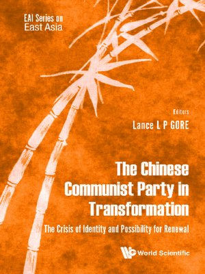cover image of The Chinese Communist Party In Transformation